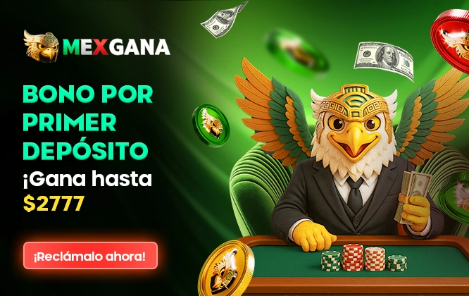 Bono por primer depósito - Gana hasta $2,777 MXN
